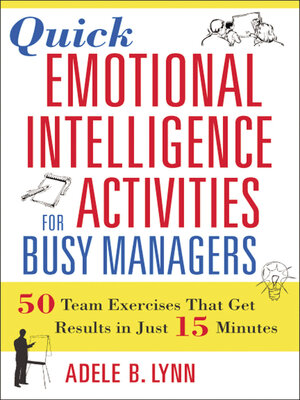 cover image of Quick Emotional Intelligence Activities for Busy Managers